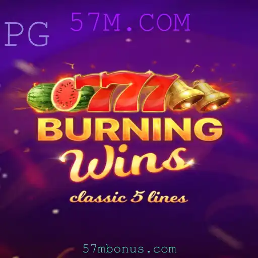 Explorando o Jogo BurningWins na Plataforma 57M.COM